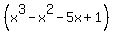 %28x%5E3+-+x%5E2+-+5x%2B1%29