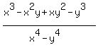 %28x%5E3+-+x%5E2y+%2B+xy%5E2+-+y%5E3%29%2F%28x%5E4+-+y%5E4%29