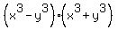 %28x%5E3+-+y%5E3%29%28x%5E3+%2B+y%5E3%29