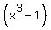 %28x%5E3+-1%29