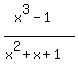 %28x%5E3-1%29%2F%28x%5E2+%2B+x+%2B+1%29
