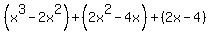 %28x%5E3-2x%5E2%29%2B%282x%5E2-4x%29%2B%282x-4%29