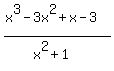 %28x%5E3-3x%5E2%2Bx-3%29%2F%28x%5E2%2B1%29