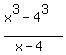 %28x%5E3-4%5E3%29%2F%28x-4%29