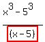 %28x%5E3-5%5E3%29%2Fhighlight%28%28x-5%29%29