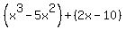 %28x%5E3-5x%5E2%29%2B%282x-10%29