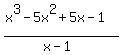 %28x%5E3-5x%5E2%2B5x-1%29%2F%28x-1%29