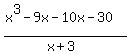 %28x%5E3-9x-10x-30%29%2F%28x%2B3%29