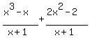 %28x%5E3-x%29%2F%28x%2B1%29%2B%282x%5E2-2%29%2F%28x%2B1%29