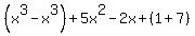 %28x%5E3-x%5E3%29%2B5x%5E2-2x%2B%281%2B7%29