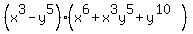 %28x%5E3-y%5E5%29%28x%5E6%2Bx%5E3y%5E5%2By%5E%2810%29%29
