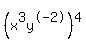%28x%5E3y%5E-2%29%5E4