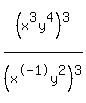 %28x%5E3y%5E4%29%5E3+%2F+%28x%5E-1y%5E2%29%5E3