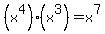 %28x%5E4%29%28x%5E3%29+=+x%5E7