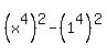 %28x%5E4%29%5E2+-%281%5E4%29%5E2