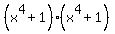%28x%5E4%2B1%29%28x%5E4%2B1%29