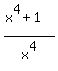 %28x%5E4%2B1%29%2Fx%5E4