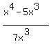 %28x%5E4+-+5x%5E3%29%2F%287x%5E3%29