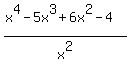 %28x%5E4+-+5x%5E3+%2B+6x%5E2+-4%29%2Fx%5E2