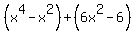 %28x%5E4-x%5E2%29%2B%286x%5E2-6%29
