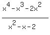 %28x%5E4-x%5E3-2x%5E2%29%2F%28x%5E2-x-2%29