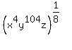 %28x%5E4y%5E104z%29%5E%281%2F8%29