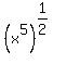 %28x%5E5%29%5E%281%2F2%29