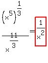 %28x%5E5%29%5E%281%2F3%29%2Fx%5E%2811%2F3%29=highlight%281%2Fx%5E2%29