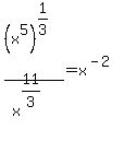 %28x%5E5%29%5E%281%2F3%29%2Fx%5E%2811%2F3%29=x%5E%28-2%29