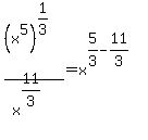%28x%5E5%29%5E%281%2F3%29%2Fx%5E%2811%2F3%29=x%5E%285%2F3-11%2F3%29