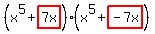 %28x%5E5%2Bhighlight%287x%29%29%28x%5E5%2Bhighlight%28-7x%29%29