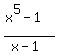 %28x%5E5-1%29%2F%28x-1%29