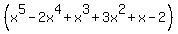 %28x%5E5-2x%5E4%2Bx%5E3%2B3x%5E2%2Bx-2%29%29