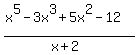 %28x%5E5-3x%5E3%2B5x%5E2-12%29%2F%28x%2B2%29