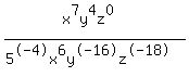 %28x%5E7y%5E4z%5E0%29%2F%285%5E-4x%5E6y%5E-16z%5E-18%29