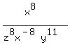 %28x%5E8%29%2F%28z%5E8x%5E%28-8%29y%5E11%29