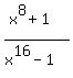 %28x%5E8+%2B+1%29%2F%28x%5E16+-+1%29
