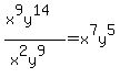 %28x%5E9y%5E14%29%2F%28x%5E2y%5E9%29=x%5E7y%5E5