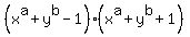 %28x%5Ea+%2B+y%5Eb+-+1%29%2A%28x%5Ea+%2B+y%5Eb+%2B+1%29