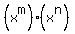 %28x%5Em%29%2A%28x%5En%29