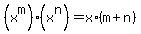 %28x%5Em%29%2A%28x%5En%29=x%2A%28m%2Bn%29
