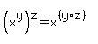 %28x%5Ey%29%5Ez+=+x%5E%28%28y%2Az%29%29
