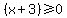 %28x+%2B+3%29%3E=0