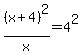%28x+%2B+4%29%5E2%2Fx+=+4%5E2
