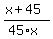 %28x+%2B+45%29%2F%2845%2Ax%29
