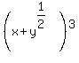 %28x+%2B+y%5E%281%2F2%29%29%5E3