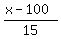 %28x+-+100%29%2F15