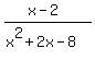 %28x+-+2%29%2F%28x%5E2%2B2x-8%29
