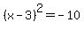 %28x+-+3%29%5E2+=+-10