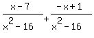 %28x+-+7%29+%2F+%28x%5E2+-+16%29++%2B+%28-x+%2B+1%29+%2F+%28x%5E2+-+16%29